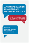 美国国家政治的转变:在2012年总统大选的道格拉斯·Brattebo Covarrubias汤姆Lansford,杰克